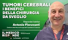 Chirurgia da sveglio: intervenire sui tumori cerebrali preservando la qualit&agrave; della vita