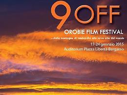 Bergamo. Orobie Film Festival… dalle montagne di Lombardia alle terre alte del mondo Dal 17 al 24 gennaio