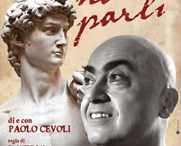 "Perchè non parli?" di e con Paolo Cevoli al San Domenico di Crema Giovedì 10 dicembre 