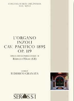 L’organo Inzoli Cav. Pacifi co 1895 