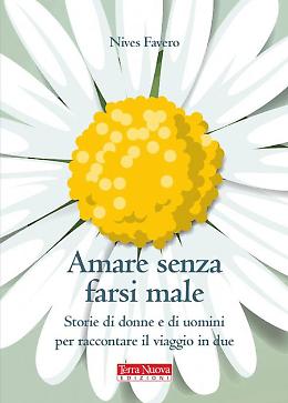Amare senza farsi male