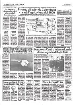 L'agricoltura del 2000 - Cremona l'unica che ha ancora il Comizio Agrario - Nasce un Centro Internazionale della Storiografia della Liuteria