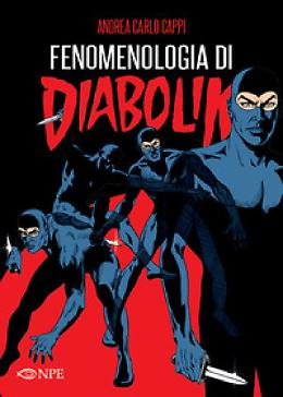 Fenomenologia di Diabolik - Andrea Carlo Cappi 