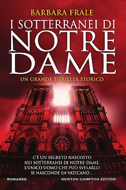 I sotterranei di Notre-Dame - Barbara Frale