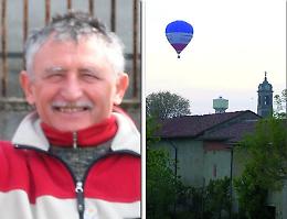 L&rsquo;ultimo volo di Bartolomeo, il paese saluta l&rsquo;uomo delle mongolfiere