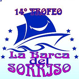 14° Trofeo "La Barca del Sorriso"