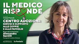 «Il medico risponde», Centro adozioni: servizi e supporto alle coppie e alle famiglie