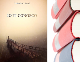 Ludovica Lissani presenta il libro "Io ti conosco"