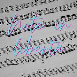 Spettacolo musicale "Note in libertà"