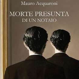 Presentazione del libro "Morte presunta di un notaio"