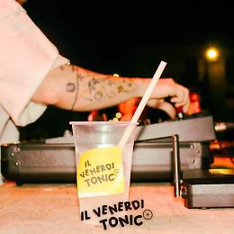 Il Venerdì Tonico torna in formato Festival!