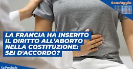 La libertà di abortire in Francia adesso è un diritto costituzionale: sei d'accordo?