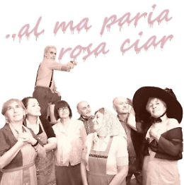 Spettacolo: ...al ma paria rosa ciar