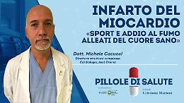 Infarto del miocardio: «Sport e addio al fumo alleati del cuore sano»