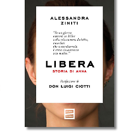 Presentazione del libro "Libera. Storia di Anna"
