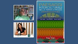 'Oltre i recinti', incontro sull&rsquo;intercultura con Adel Jabbar e Angela Biscaldi