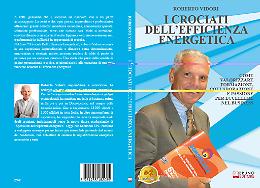 Comunicato Stampa: Roberto Vidori lancia il Bestseller &ldquo;I Crociati Dell&rsquo;Efficienza Energetica&rdquo;