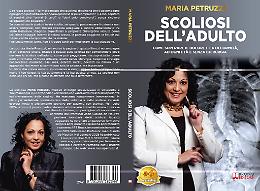 Comunicato Stampa: Maria Petruzzi lancia il Bestseller &ldquo;Scoliosi Dell&rsquo;Adulto&rdquo;