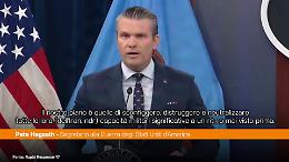Iran, Hegseth "Distrutta la capacit&agrave; di costruire missili balistici"