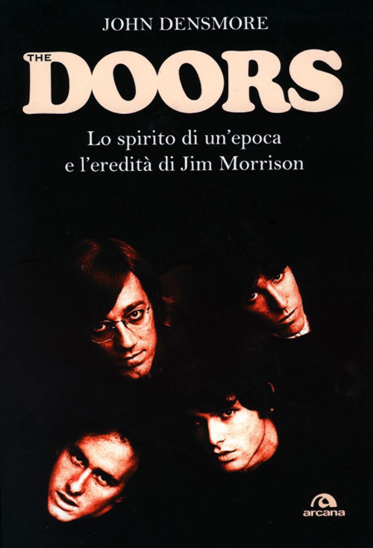 I Doors raccontati dal batterista John Densmore