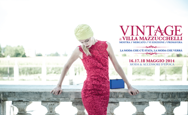 Il vintage è di moda a Villa Mazzucchelli Dal 16 al 18 maggio