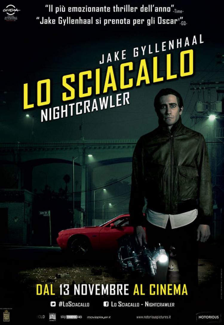 Lo sciacalllo - Nightcrawler
