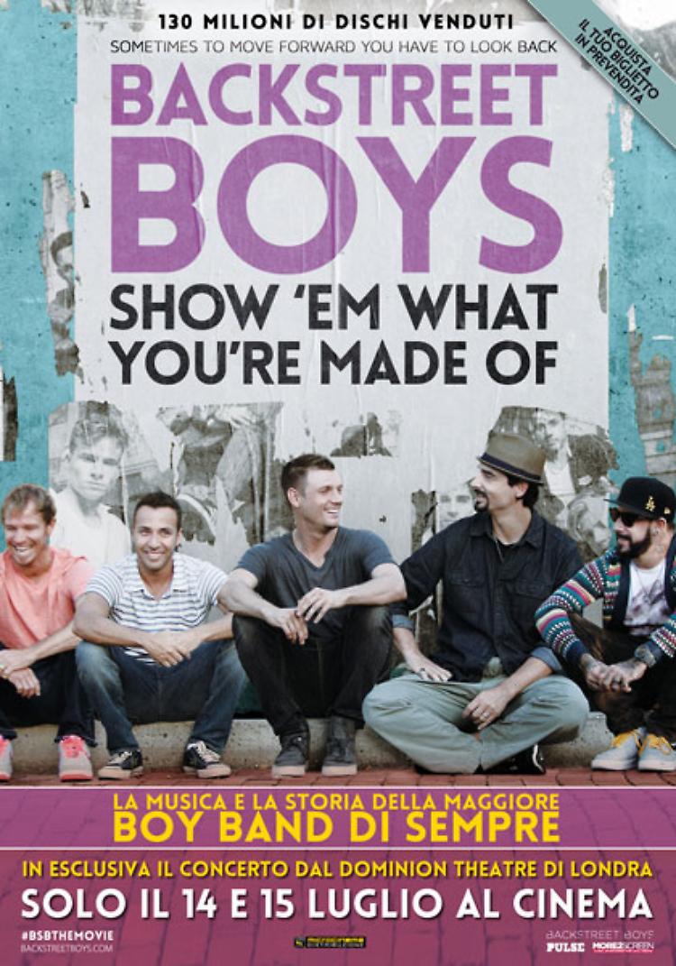 In esclusiva il concerto dei Backstreet Boys dal Dominion Theatre di Londra a Cremona Solo il 14 e il 15 luglio