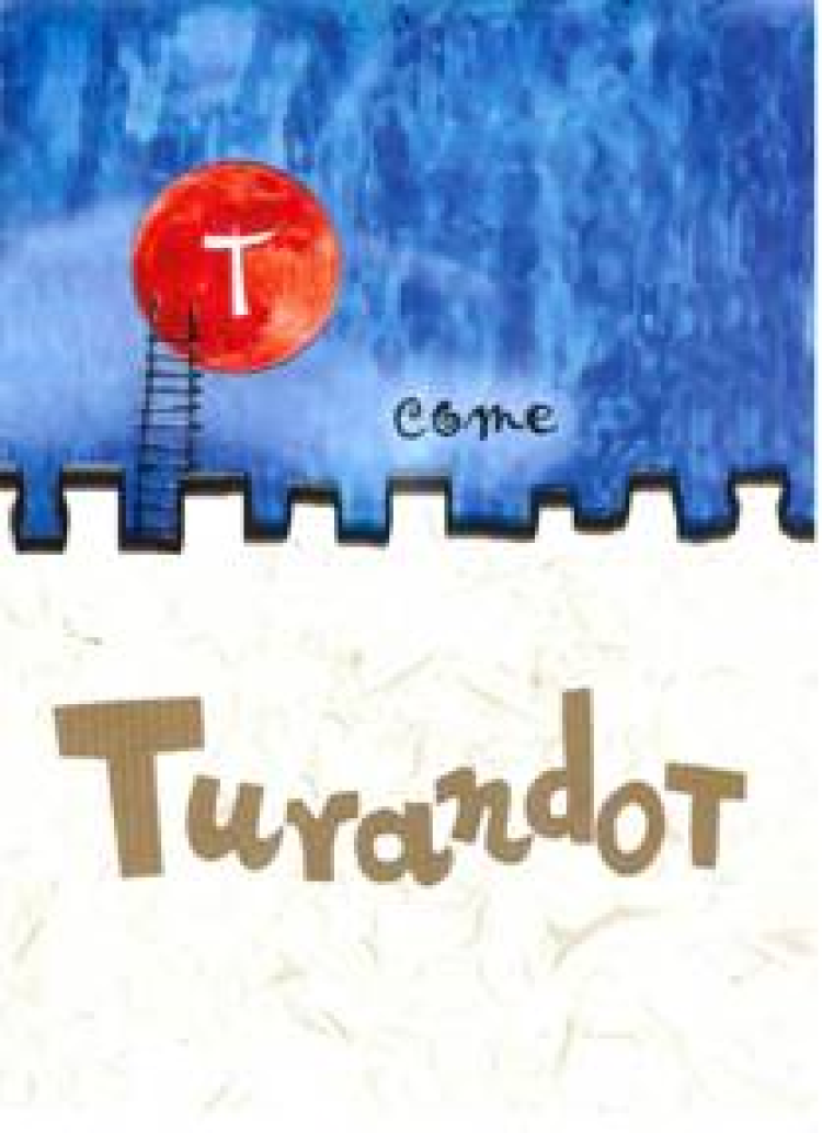 T COME&hellip;TURANDOT!