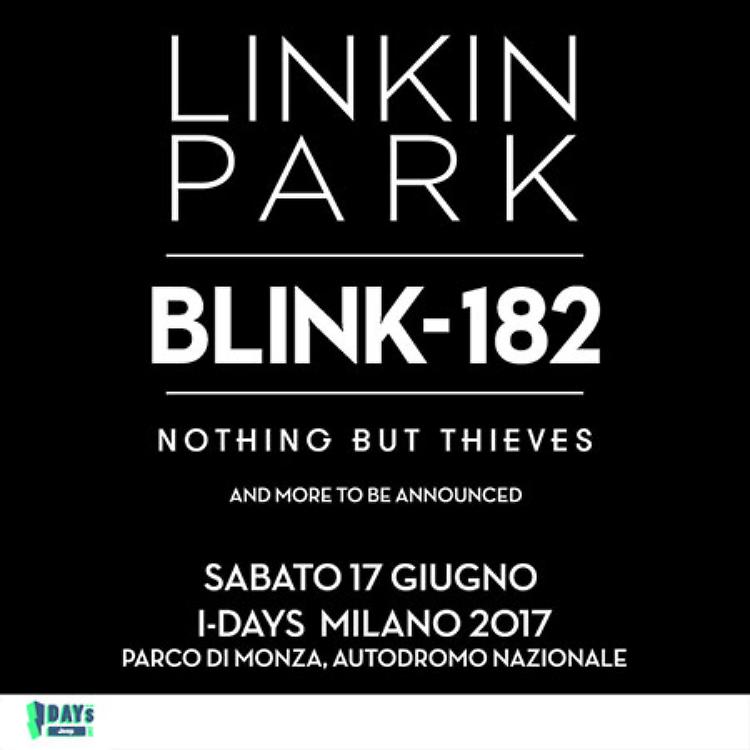  #Idays17 - Linkin Park + Blink-182