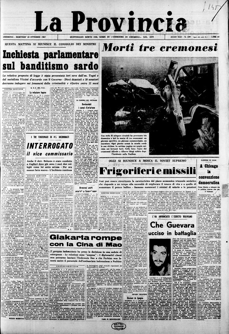 Che Guevara ucciso in battagliaIncidenti stradali: morti tre cremonesi