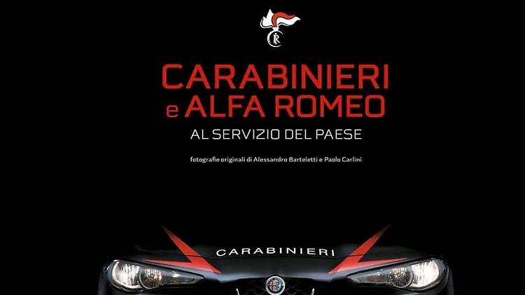 Libro fotografico racconta sodalizio oltre 60 anni tra Carabinieri e Alfa romeo