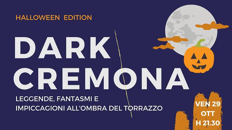 Dark Cremona. Il tour guidato Halloween edition