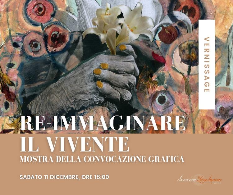 "Re-Immaginare il vivente" inaugurazione mostra con aperitivo e musica
