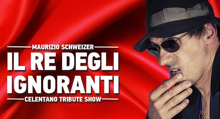 Il Re degli Ignoranti – Celentano Tribute Show