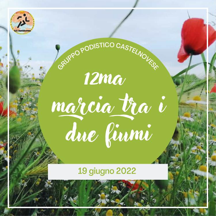 12ma MARCIA TRA I DUE FIUMI