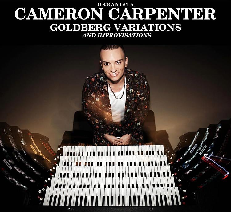 Recital organistico di Cameron Carpenter - Goldberg Variations and improvvisations
