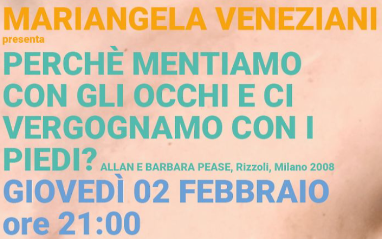 Presentazione del libro: "Perché mentiamo con gli occhi e ci vergognamo con i piedi?"