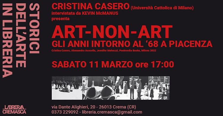Presentazione del libro "Art Non Art. Gli anni intorno al '68 a Piacenza"