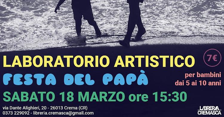 Laboratorio artistico per la festa del papà