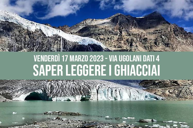 Incontro "Saper leggere i ghiacciai"