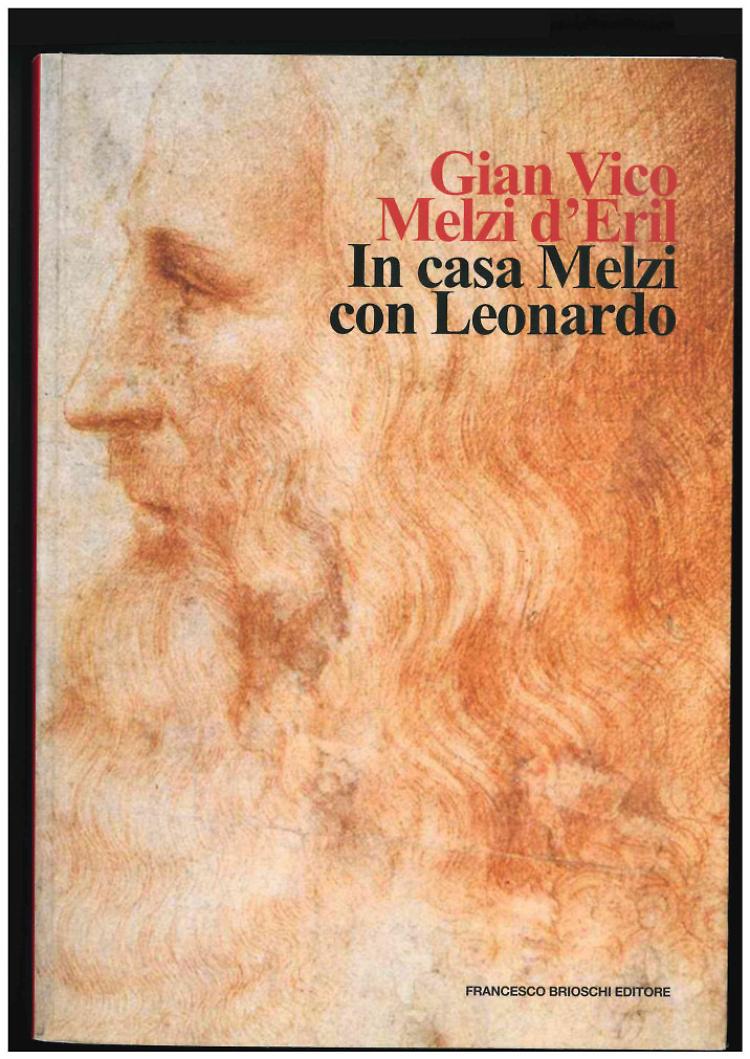 Gian Vico Melzi d’Eril presenterà il suo libro "A casa Melzi con Leonardo”