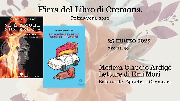 Presentazione dei libri "Se è amore non brucia" di Fabiola Grosso e "La scomparsa della scarlot di marene" di Guido Moreschi