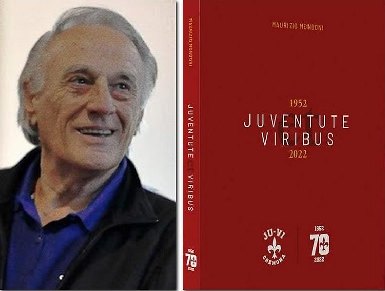Il volume. Settant'anni di JuVi Cremona, da San Luca alla serie A2