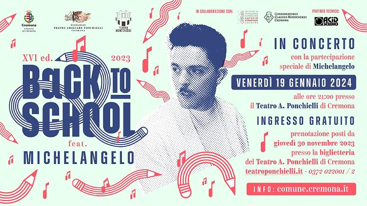 Back To School: ad esibirsi Michelangelo 