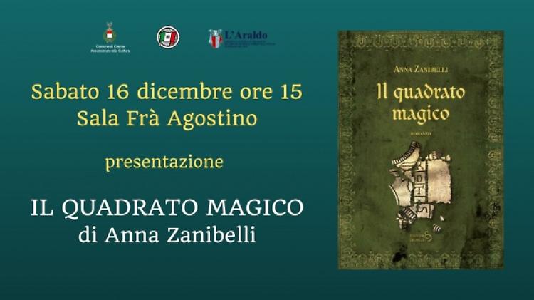 Presentazione del libro "Il quadrato magico" di Anna Zanibelli