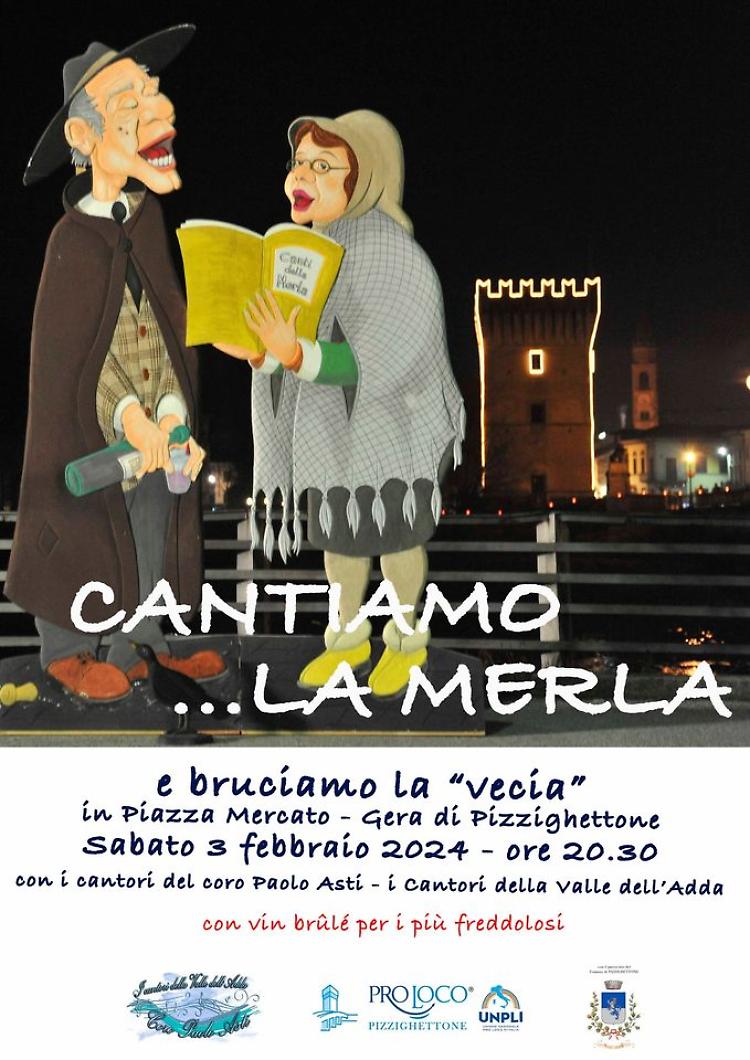 Cantiamo la merla e bruciamo la "vecia" in piazza