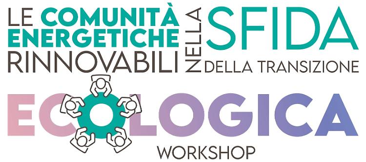 Workshop - Le comunità energetiche rinnovabili