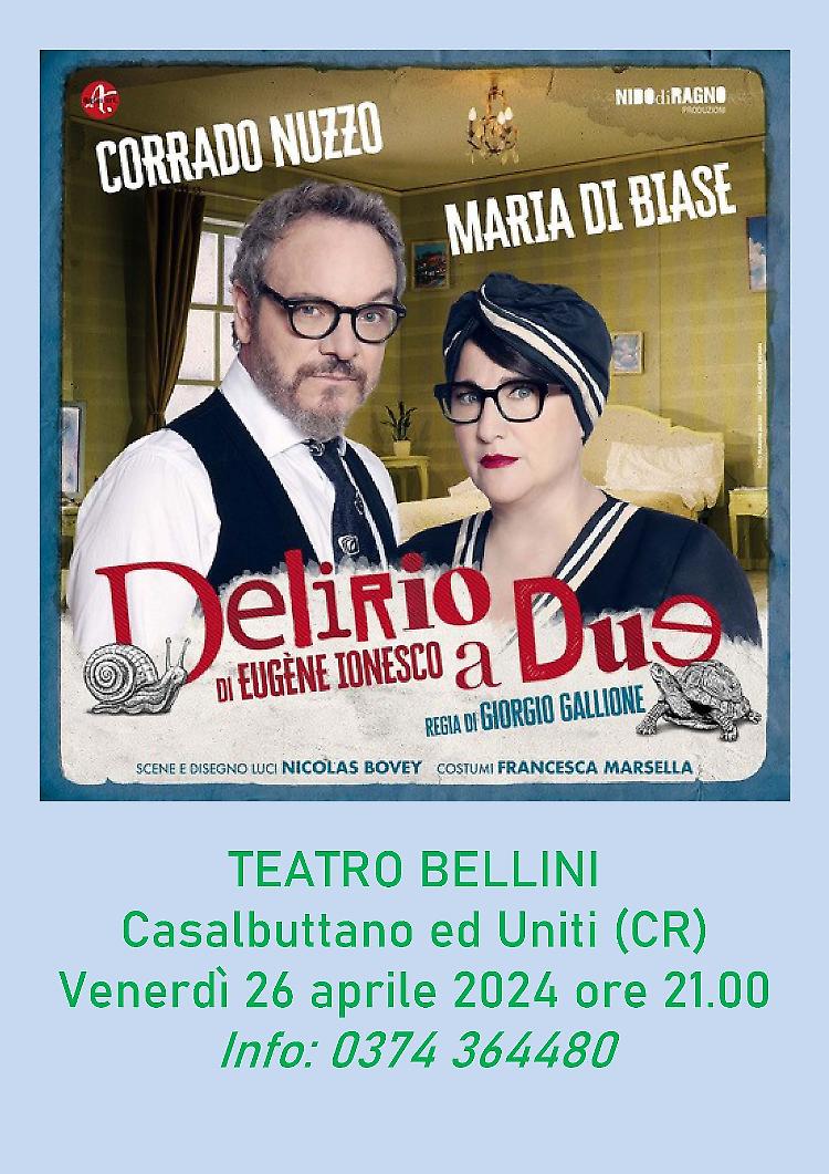 “Delirio a due” con Corrado Nuzzo e Maria di Biase