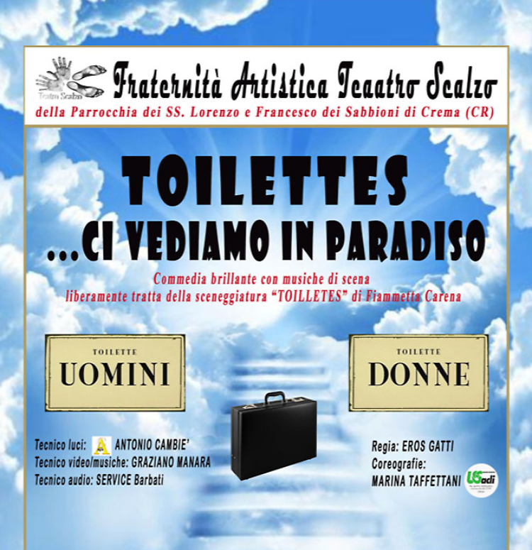 Spettacolo: Toilettes... ci vediamo in Paradiso