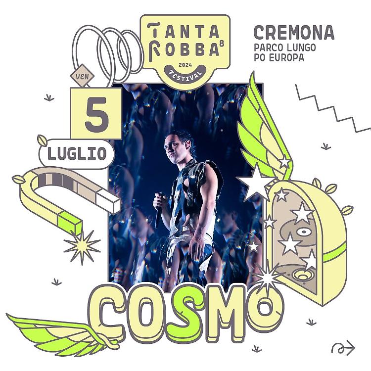 Cosmo arriva al Tanta Robba Festival 2024